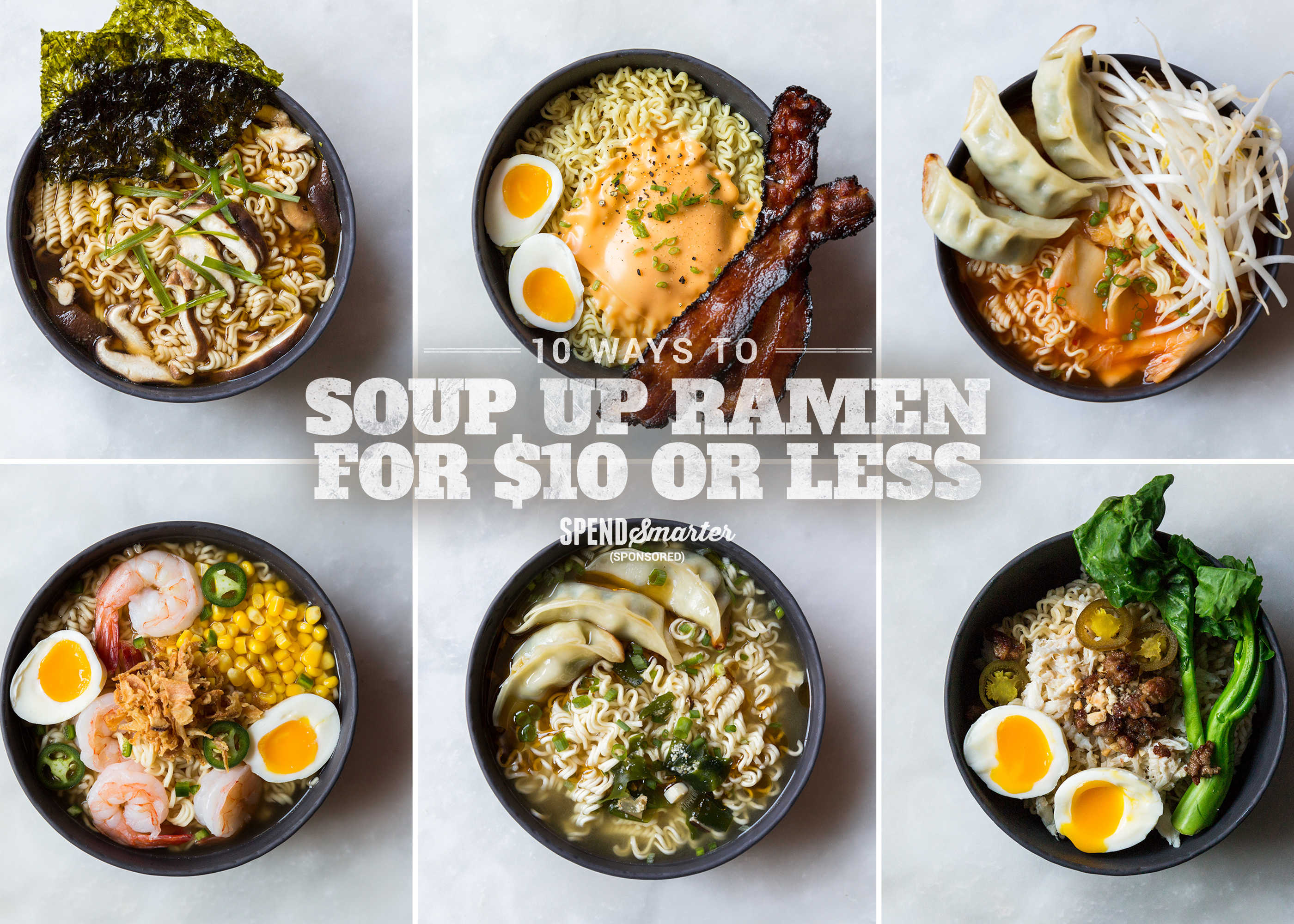 10 Ramen Toppings For 10 Or Less — Thrillist Recipes