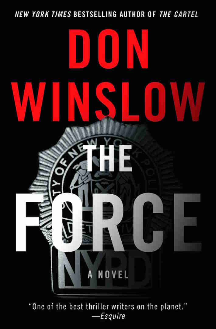 The Force Don Winslow