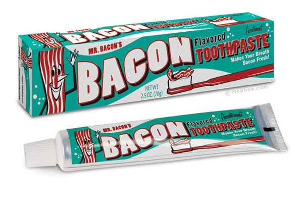 Bacon Toothpaste