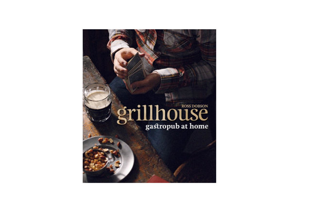 Grillhouse: Gastropub at Home Book