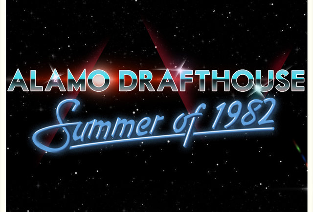 Alamo Drafthouse Presents: Summer of 1982