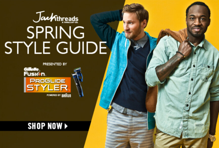 Jackthreads The JackThreads Spring Style Guide, Presented By Gillette - Thrillist ...
