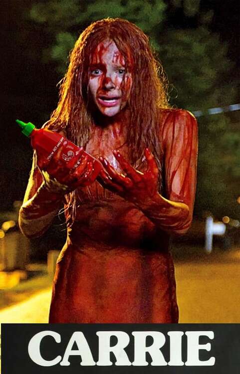 Sriracha Carrie