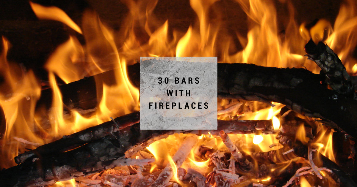 30 bars with fireplaces Thrillist Portland