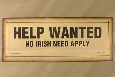 Help wanted no Irish need apply sign