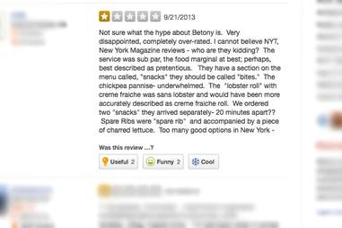 11 Of The Most Unfair Yelp Reviews Of Nyc S Best Restaurants And Bars Thrillist New York