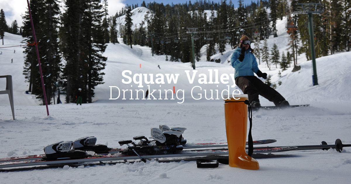 Squaw Valley Best Bars Drinking Guide Thrillist
