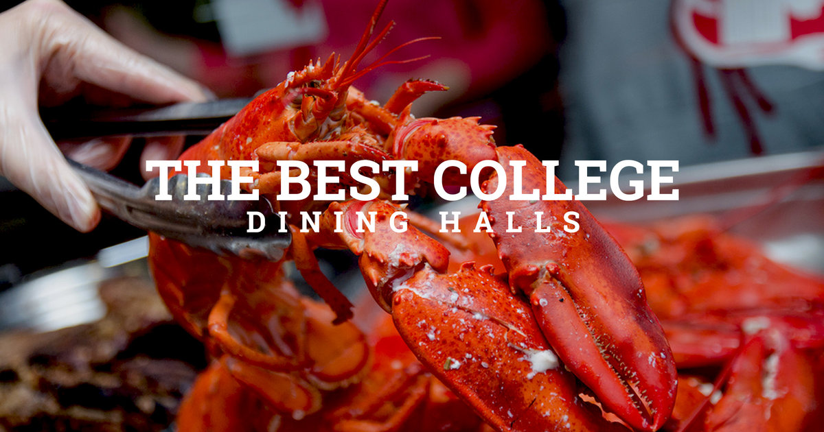 Best College Dining Halls in America Thrillist