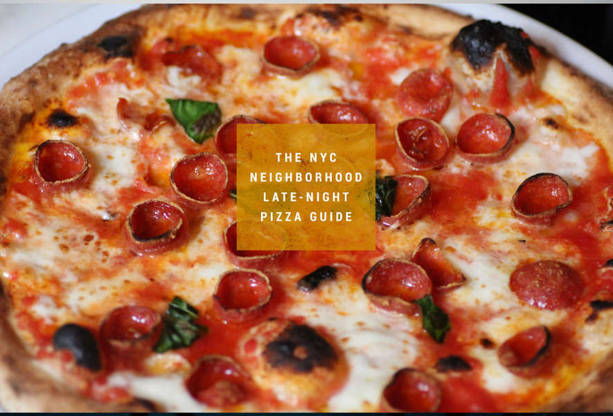 NYC Pizza Open After 4am Late Night Hours Thrillist