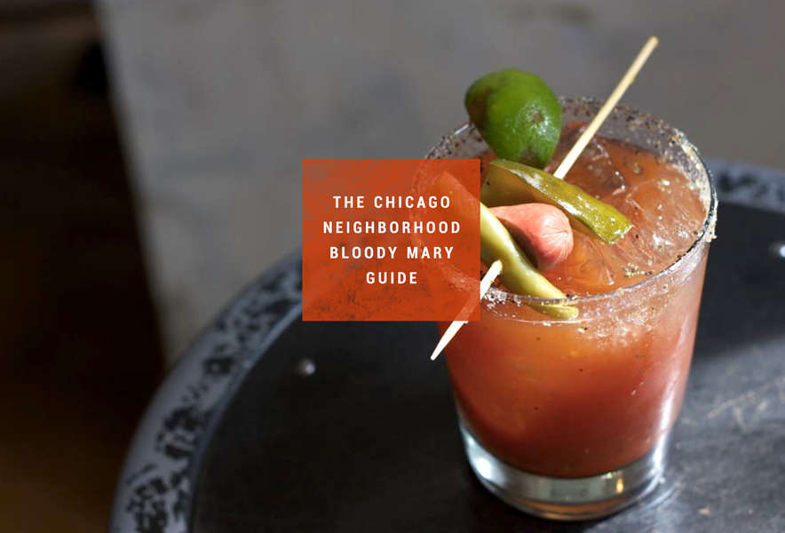 Best Chicago Bloody Marys By Neighborhood Thrillist
