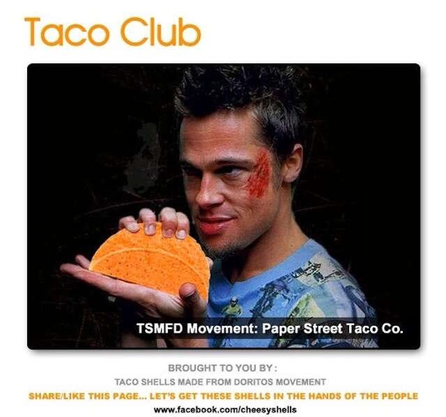Taco Shells Made from Doritos Movement Fight Club