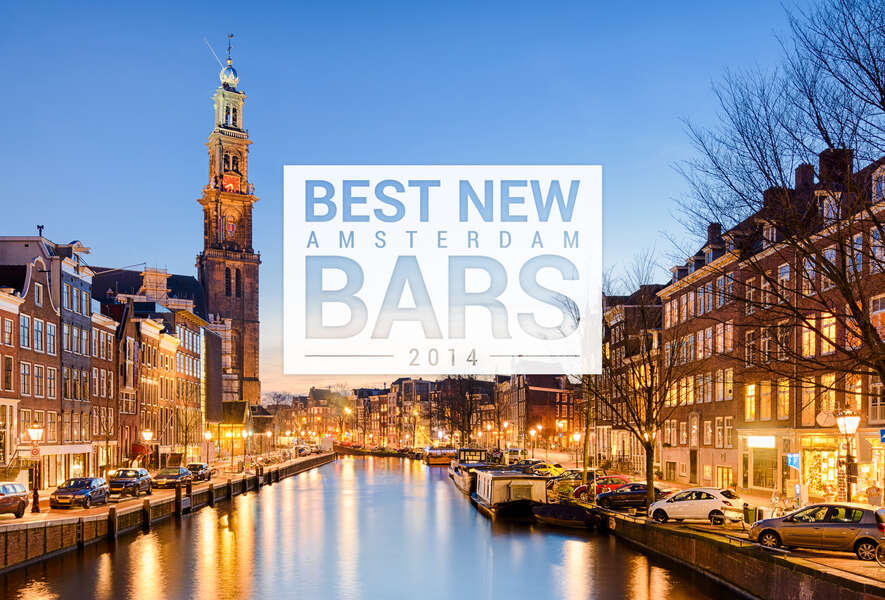 Best New Amsterdam Bars Of The Year 2014 Openings Thrillist