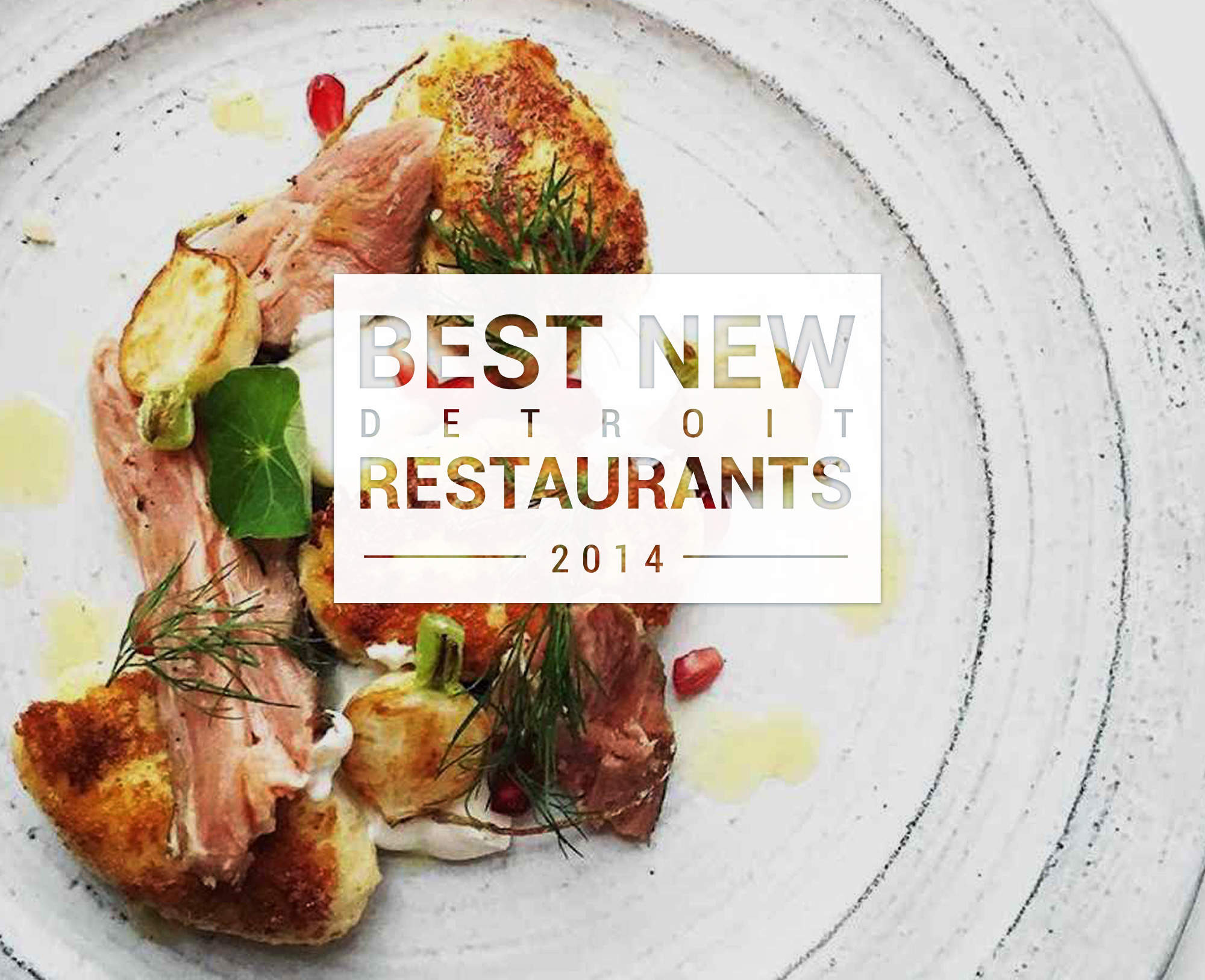 Best New Detroit Restaurants of 2014