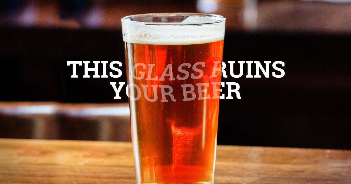 Pint Glasses are Bad for Beer Proper Beer Glassware Thrillist