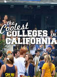 California Colleges, Ranked by Coolness