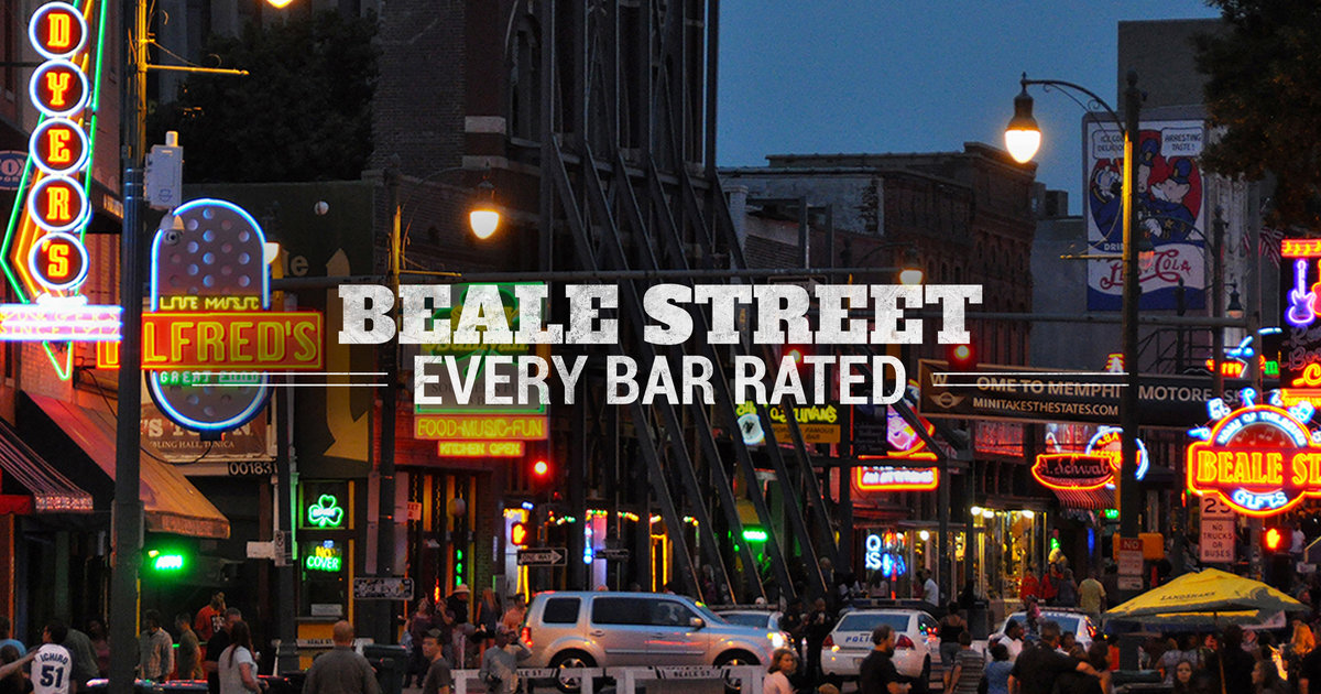Best And Worst Bars On Beale Street Thrillist