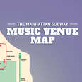The Best Live Music Venue Near Every Manhattan Subway Stop