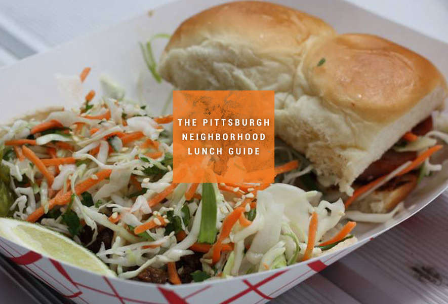 best-lunch-in-pittsburgh-by-neighborhood-thrillist