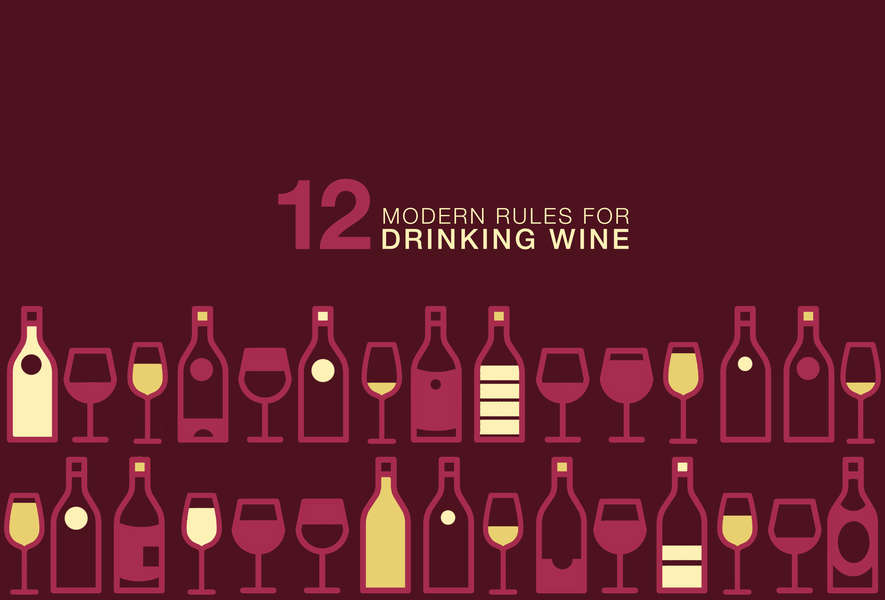 Modern Rules For Drinking Wine Thrillist