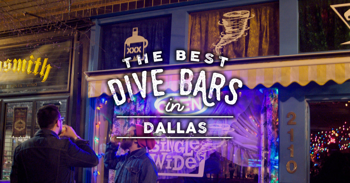 The Best Dive Bars in Dallas Thrillist