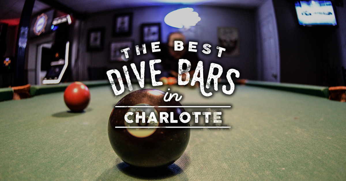 The Best Dive Bars in Charlotte Thrillist