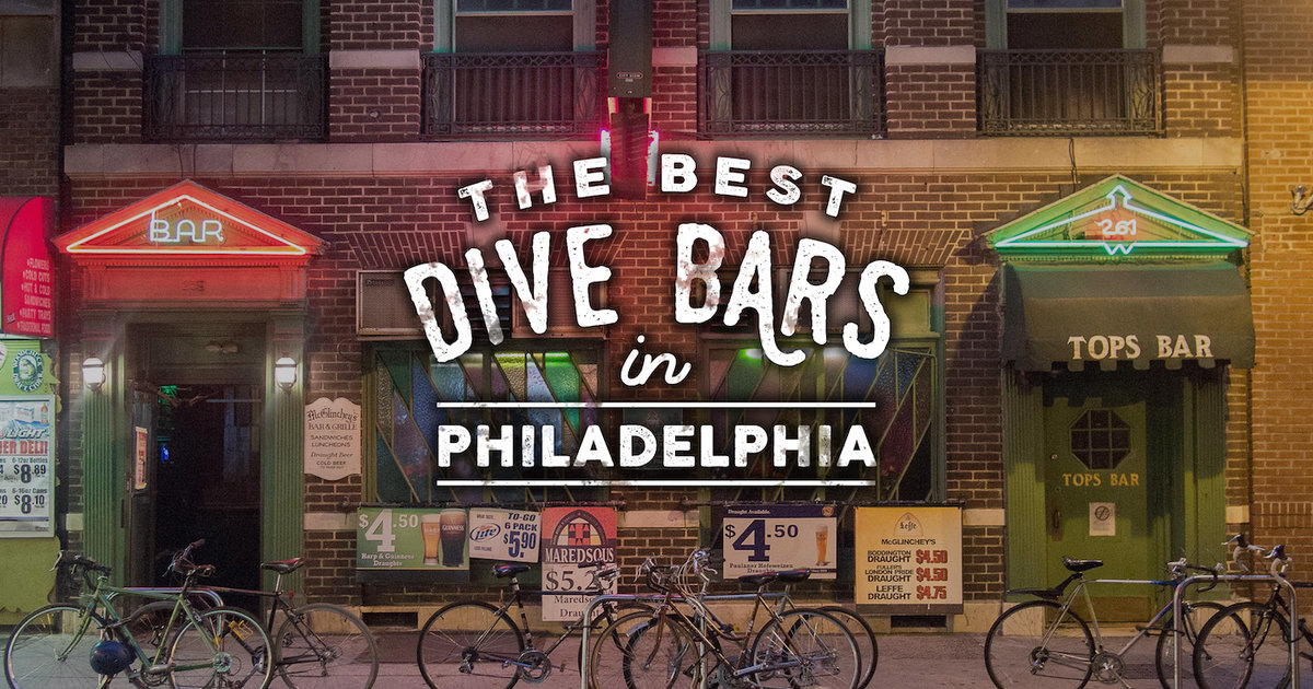 The Best Dive Bars in Philadelphia - Thrillist