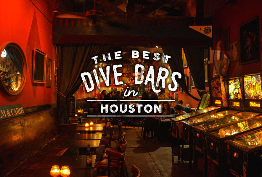 Best Dive Bars Houston Thrillist