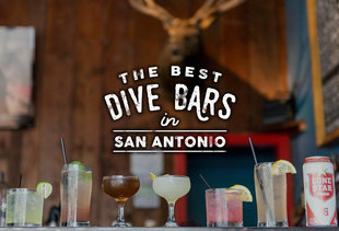 The Best Dive Bars in San Antonio