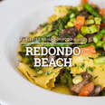 The 13 Most Essential Restaurants in Redondo Beach