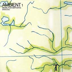 Brian Eno Ambient 1: Music for Airports