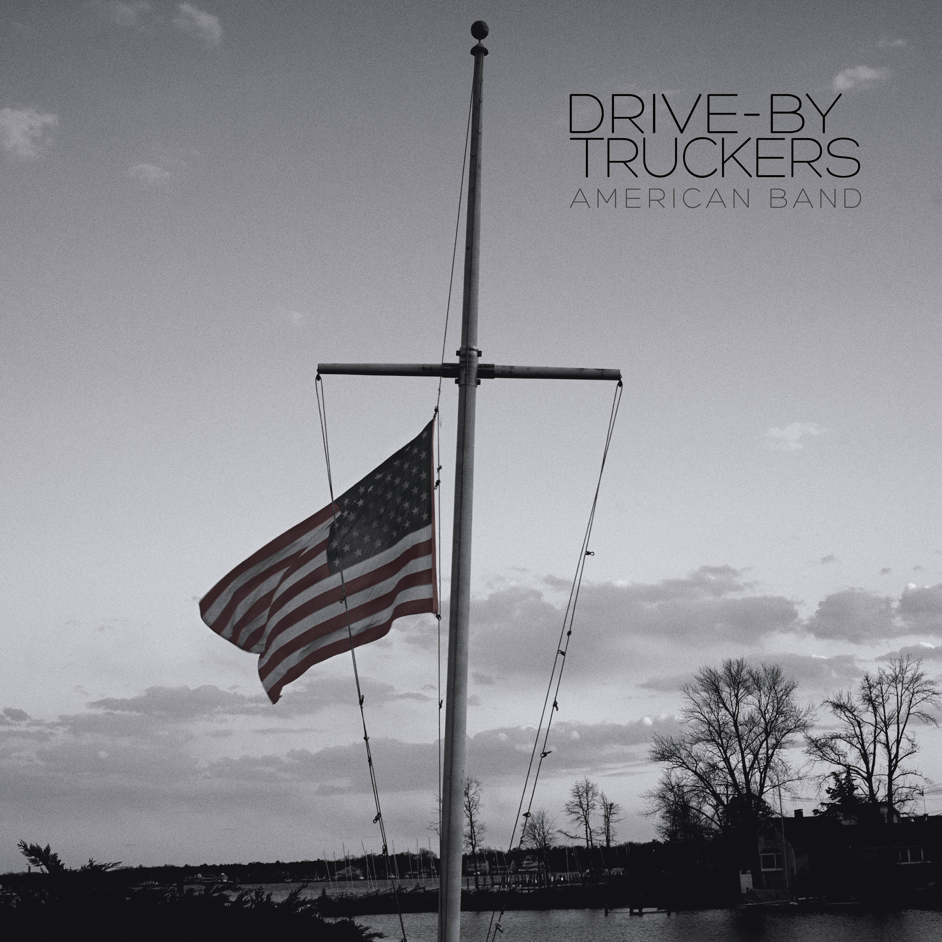 Drive By Truckers American Band
