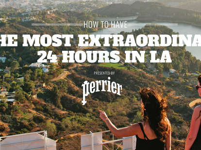 How To Have The Most Extraordinary 24 Hours In Los Angeles - Thrillist