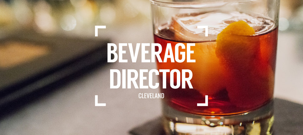 Beverage Director: Where to Drink in Cleveland Right Now