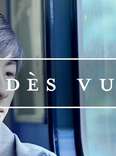 Dès Vu: The Awareness That This Will Become A Memory