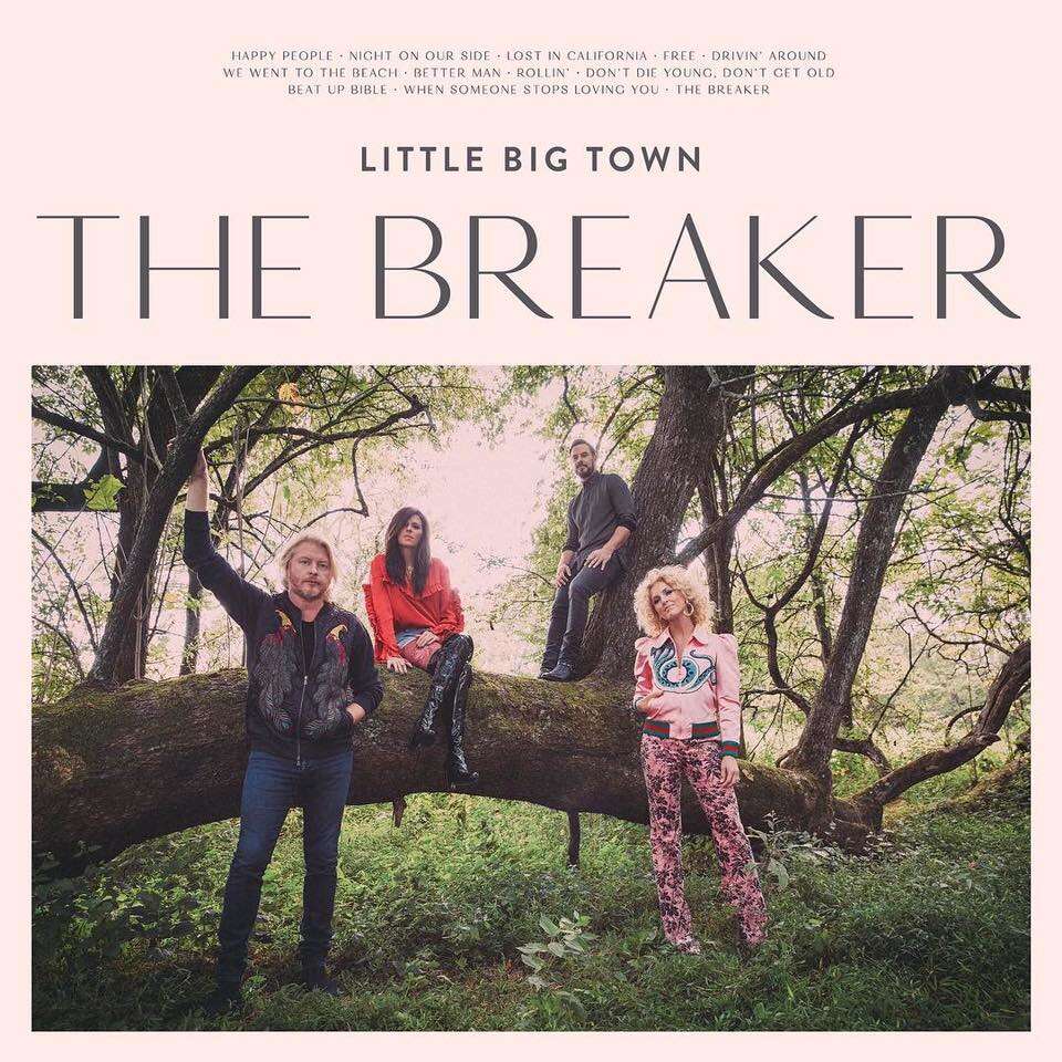 Little Big Town The Breaker Album