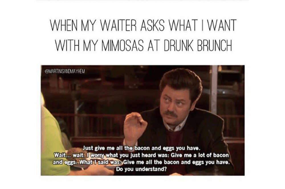 Brunch Memes For Brunch Addicts Thrillist