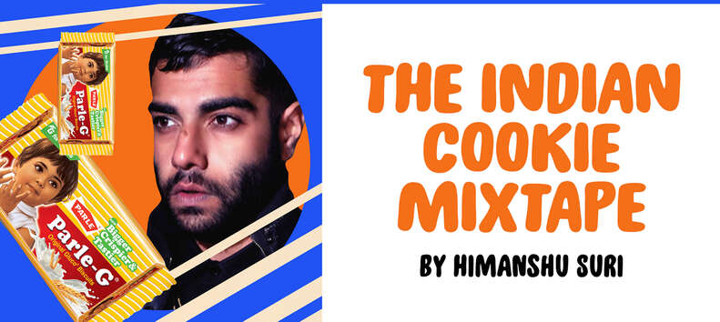 "The Indian Cookie Mixtape" by Himanshu Suri