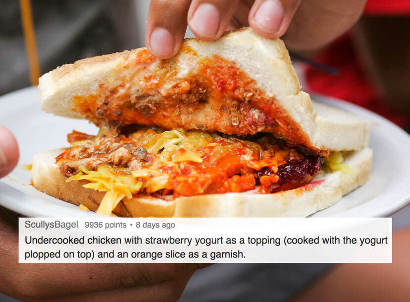 Most Disgusting Meals Ever Served In Someone S Home A Reddit Thread Thrillist Most Disgusting Meals Ever Served In Someone S Home A Reddit Thread Thrillist