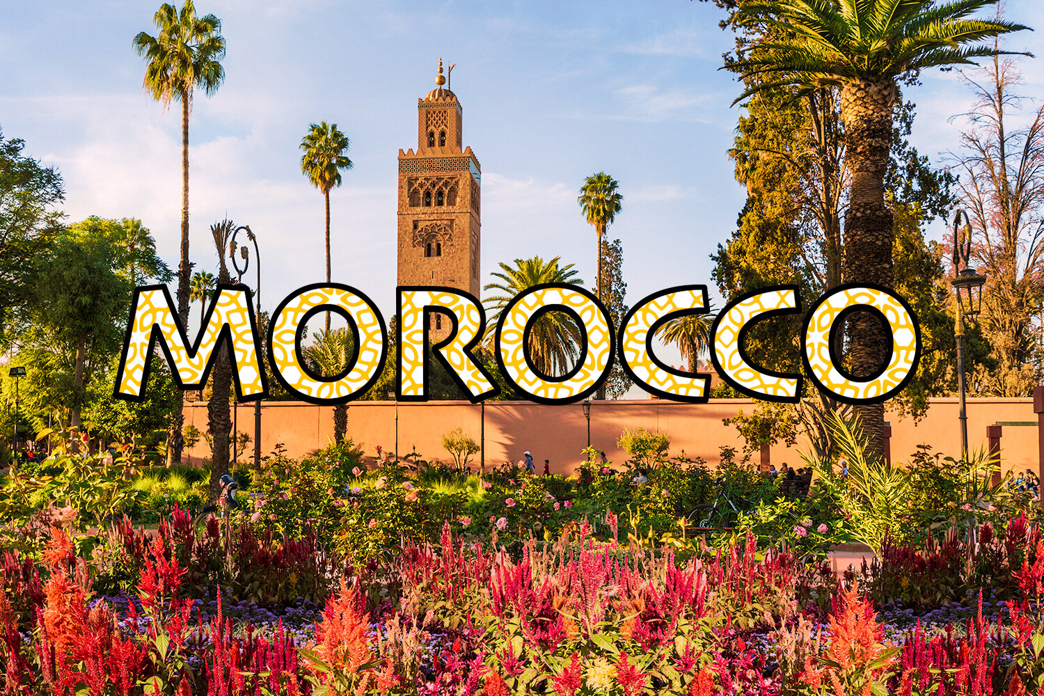Everything You Need to Know Before Visiting Morocco