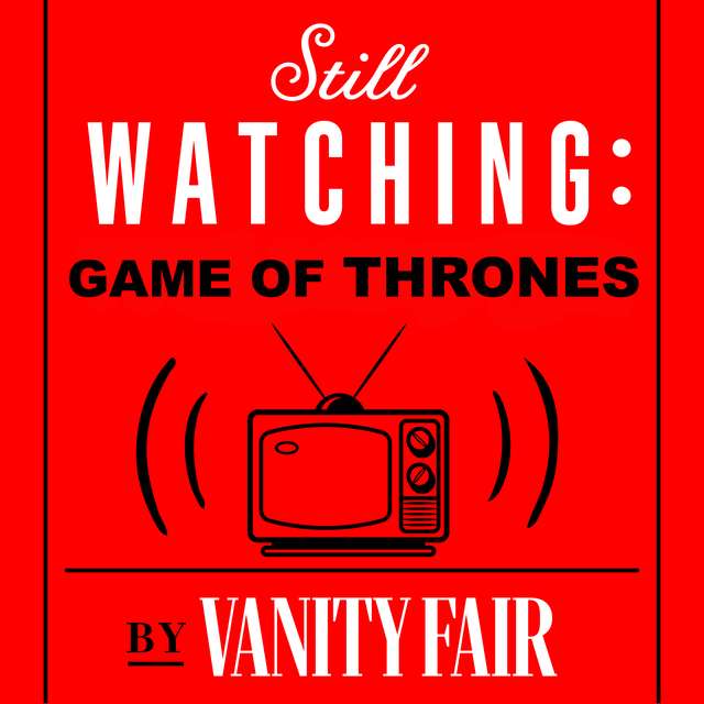 Best Game Of Thrones Podcasts To Listen To During Season 8 Thrillist