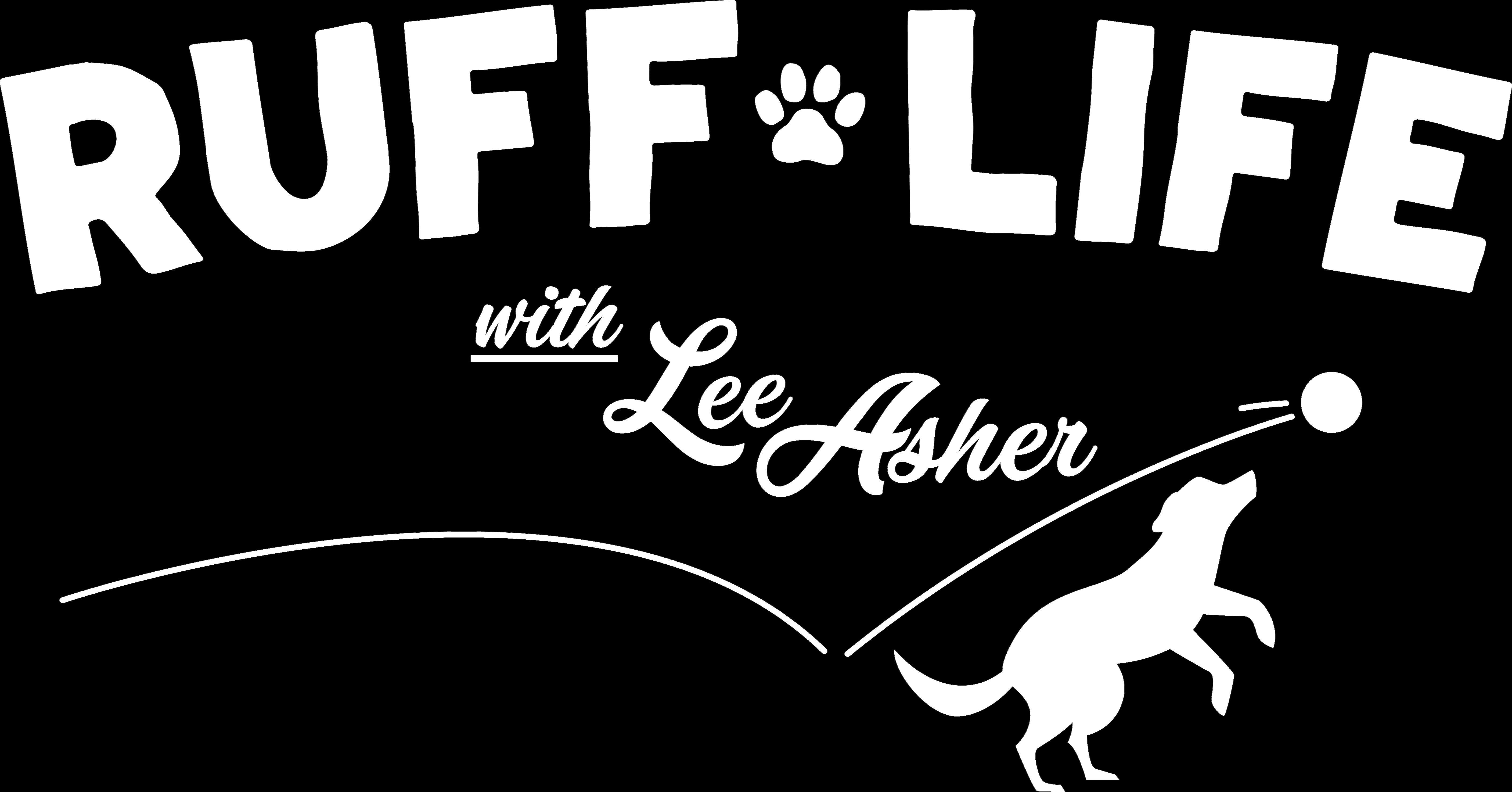 Ruff Life With Lee Asher logo