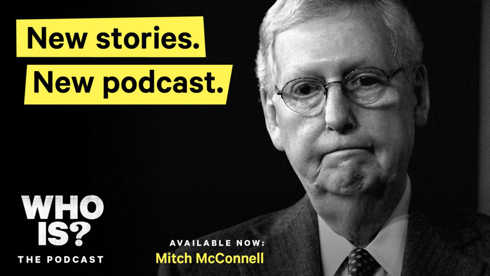 How Did Mitch McConnell Become So Powerful? Find Out In Our Podcast ...