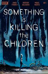 something is killing the children