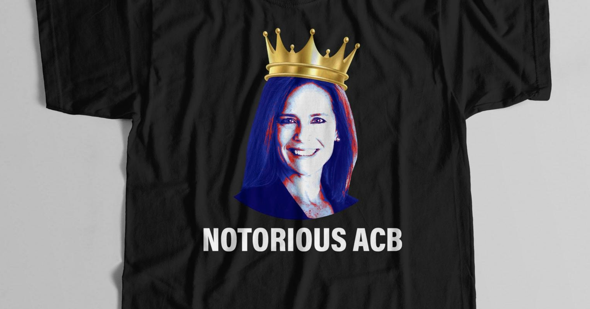  NOTORIOUS ACB Confirm Supreme Court Amy Barrett Coney