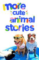 More Cute Animal Stories cover art