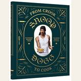 From Crook to Cook Platinum Recipes from Tha Boss Dogg's Kitchen