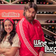 Introducing Thrillist’s New Wine Show: Wine & Cheeseburger with Harley Morenstein
