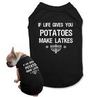 A shirt that doubles as solid life advice: “If Life Gives You Potatoes, Make Latkes” Dog Hanukkah Shirt