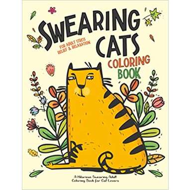 Cats Coloring Book For Adults: Adorable cat & kittens coloring pages with  quotes | Coloring relaxation stress, anti-anxiety | Adult Creative Book for