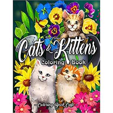 “Cats and Kittens Coloring Book"